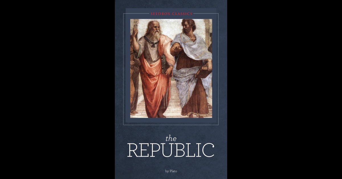 The Republic By Plato And Socrates On Ibooks