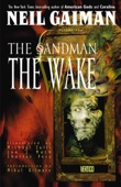 Neil Gaiman, Michael Zulli, Jon J. Muth, Charles Vess & Mikal Gilmore - The Sandman Vol. 10: The Wake (New Edition) artwork
