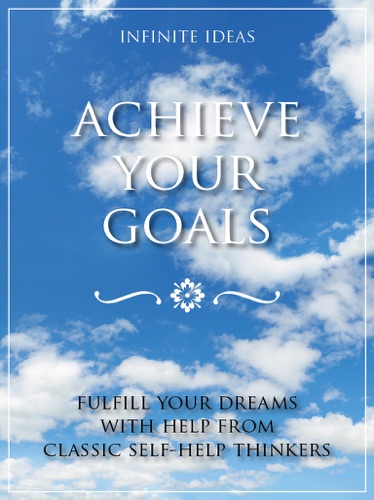 Achieve Your Goals