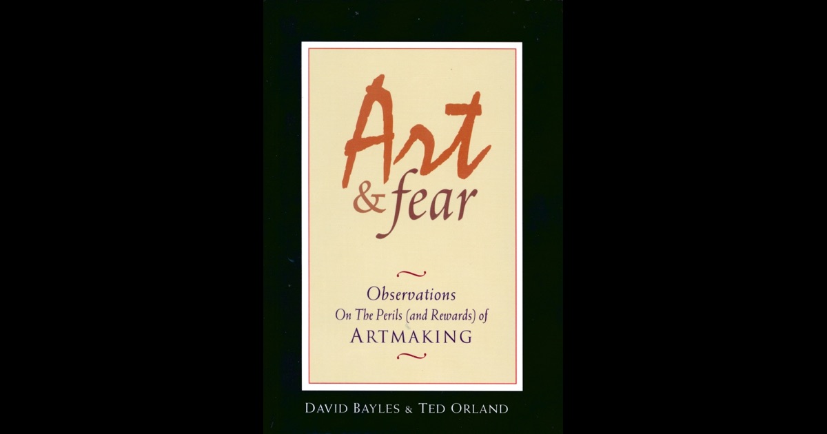 art and fear by david bayles