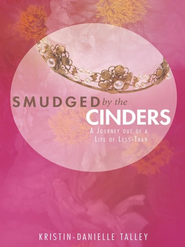 Smudged By the Cinders