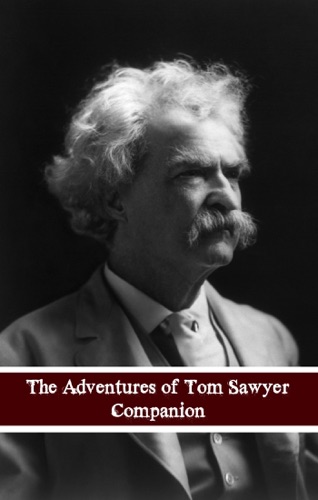 Adventures of Tom Sawyer Companion