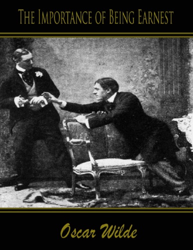 The Importance of Being Earnest