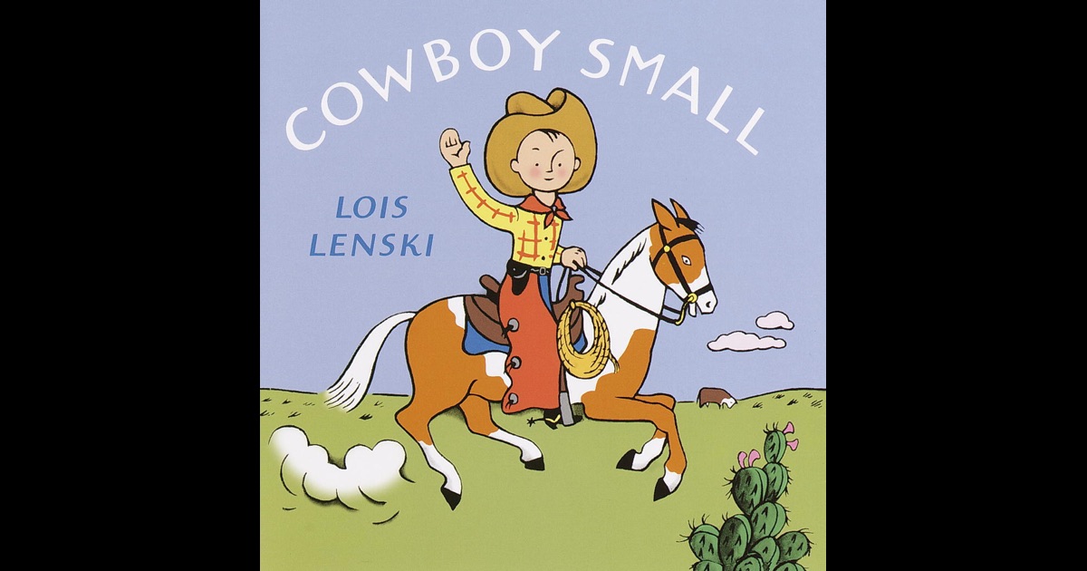 Cowboy Small By Lois Lenski On Ibooks