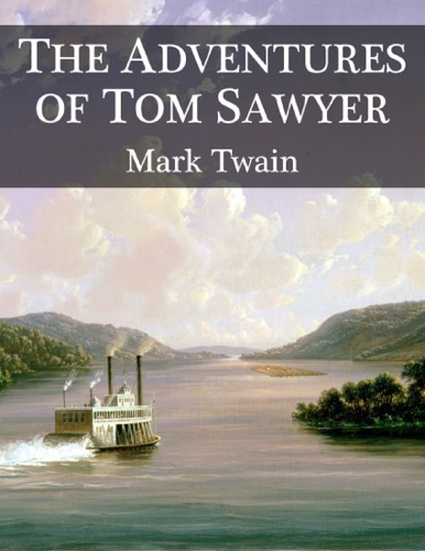 The Adventures of Tom Sawyer