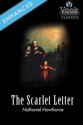 The Scarlet Letter by Nathaniel Hawthorne Vook Classics