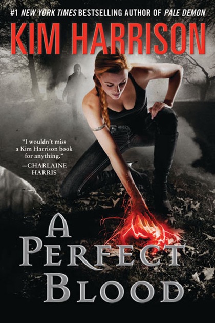 a perfect blood by kim harrison