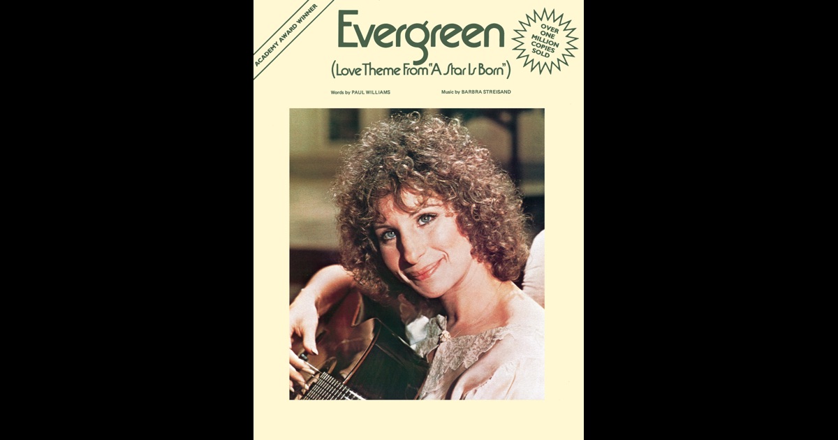 Evergreen (Love Theme from A Star Is Born) by Barbra Streisand on iBooks