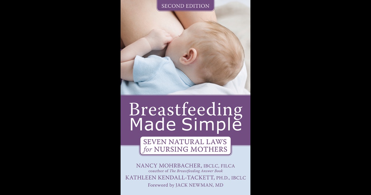 Breastfeeding Made Simple by Kathleen A. Kendall-Tackett