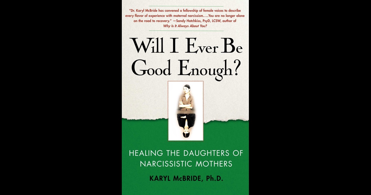 will-i-ever-be-good-enough-by-karyl-mcbride-on-ibooks