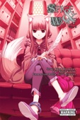 Isuna Hasekura & Keito Koume - Spice and Wolf, Vol. 5 (manga) artwork