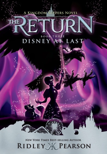 Kingdom Keepers The Return Book 3 Disney At Last