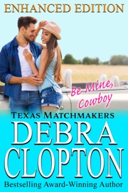 BE MINE, COWBOY ENHANCED EDITION