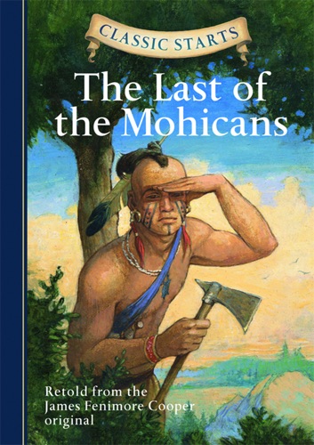 Classic Starts The Last of the Mohicans