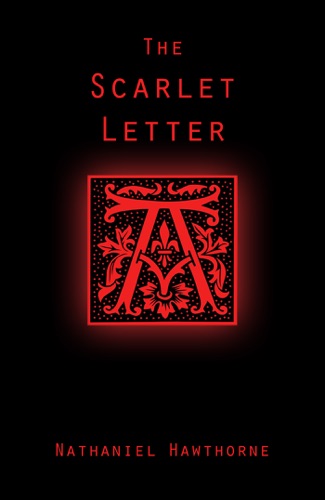 The Scarlet Letter Illustrated