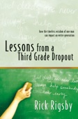 Rick Rigsby - Lessons From a Third Grade Dropout artwork