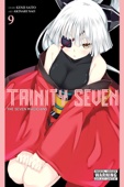Kenji Saito & Akinari Nao - Trinity Seven, Vol. 9 artwork