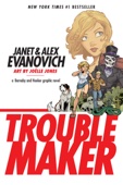 Alex Evanovich & Various Authors - Troublemaker: A Barnaby and Hooker Graphic Novel artwork