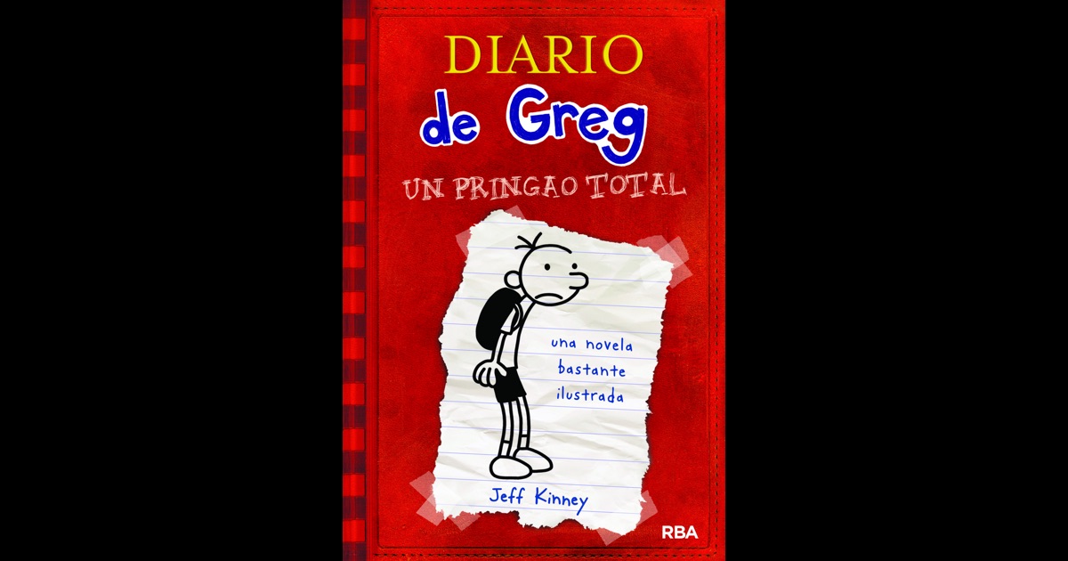 Diario De Greg 1 Un Pringao Total Por Jeff Kinney En IBooks