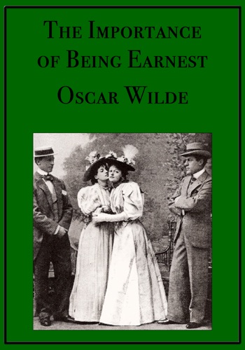 The Importance of Being Earnest