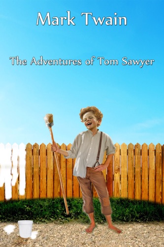 The Adventures of Tom Sawyer