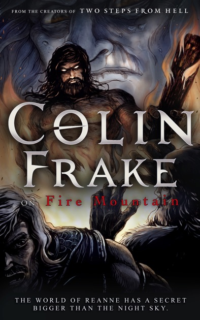 Colin Frake, On Fire Mountain by Two Steps From Hell on iBooks