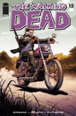 Robert Kirkman, Charlie Adlard, Cliff Rathburn & Tony Moore - The Walking Dead #15 artwork