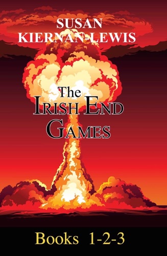 The Irish End Games Books 1-3