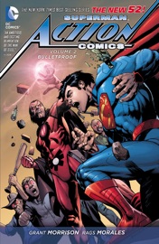 SUPERMAN: ACTION COMICS VOL. 2: BULLETPROOF
