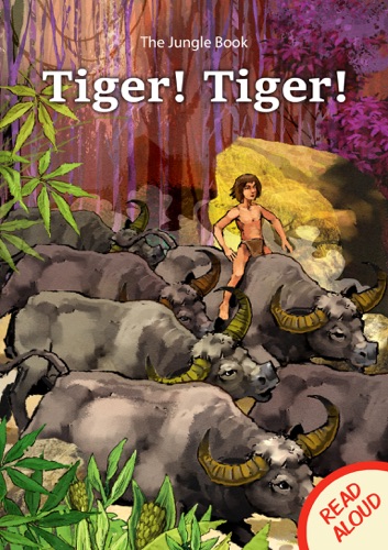 The Jungle Book Tiger Tiger - Read Aloud