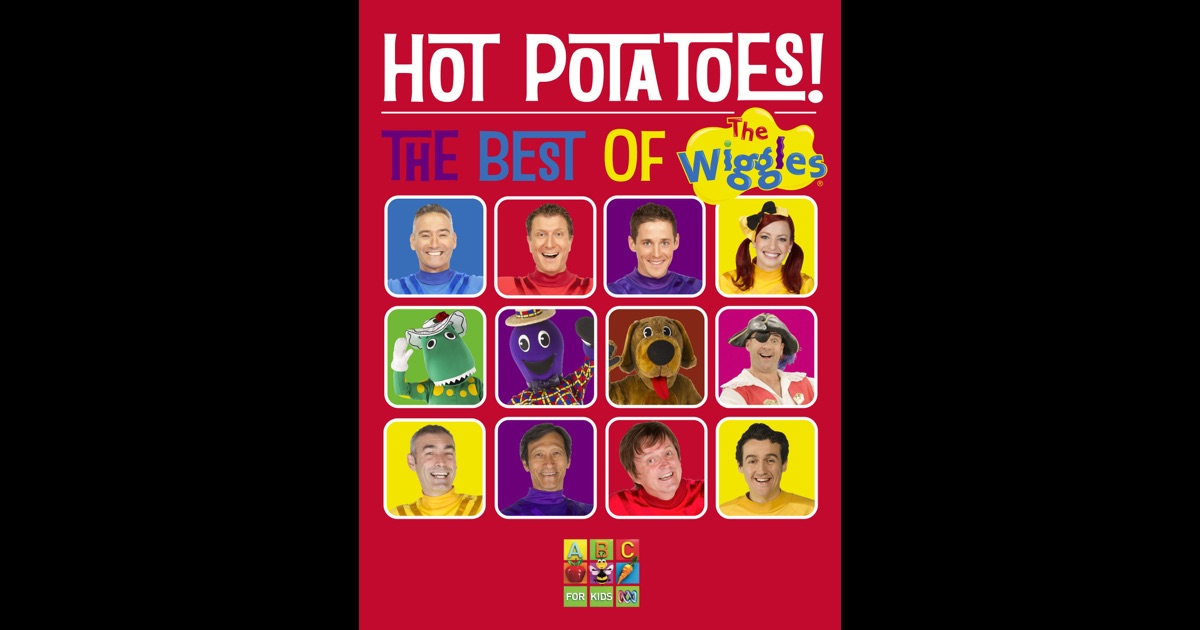 Hot Potatoes! The Best Of The Wiggles by The Wiggles on iBooks