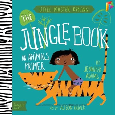 The Jungle Book A BabyLit Animals Primer