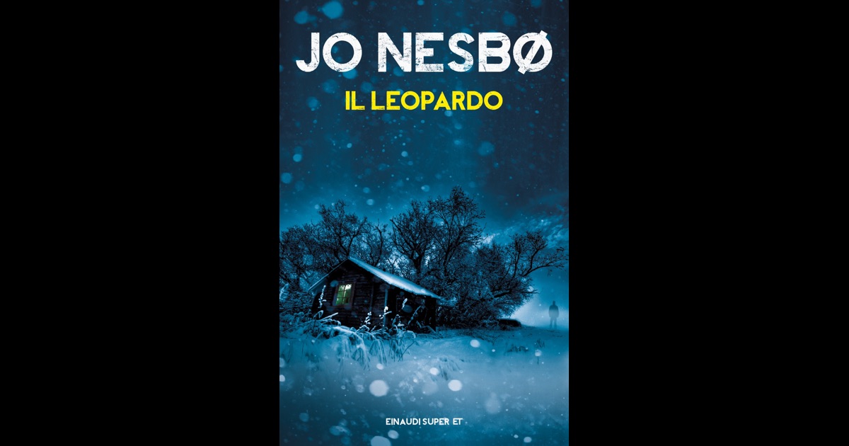 The Leopard: A Harry Hole thriller (Oslo Sequence 6): 8, Nesbo, Jo, Used; Very G The Leopard: A Harry Hole thriller (Oslo Sequence 6): 8, Nesbo, Jo, Used; Very G