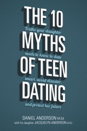 THE 10 MYTHS OF TEEN DATING