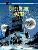 Pierre Christin - Valerian & Laureline - Volume 5 - Birds of the master artwork