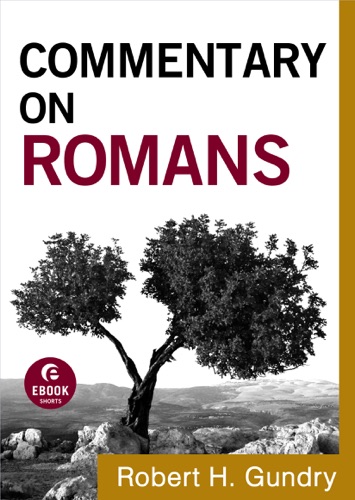 Commentary on Romans Commentary on the New Testament Book 6