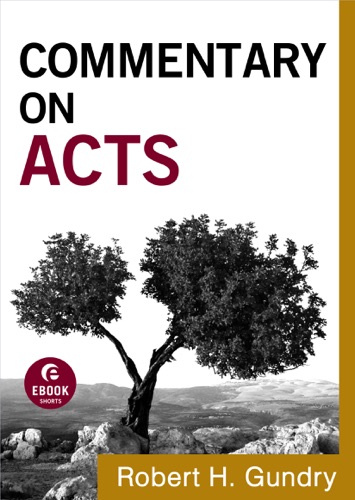 Commentary on Acts Commentary on the New Testament Book 5