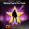 Course For Mixing Pop in Pro Tools