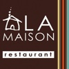 A La Maison