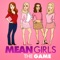 Mean Girls: The Game