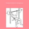 Flat bench workout for strength gain barack obama press