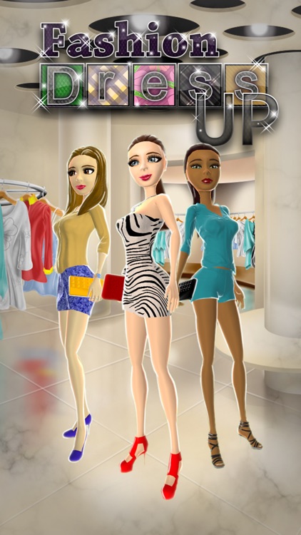FREE] Fashion Dress Up – 3D Game for Girls