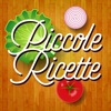 Piccole Ricette: ogni giorno una nuova ricetta (AppStore Link)