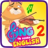Sing to Learn English Animated Series 2