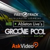FastTrack™ For Ableton Live Groove Pool
