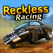 Reckless Racing HD Reckless Racing HD