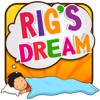 Rig's Dream