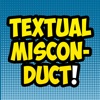 Textual Misconduct Animated