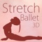 Ballet stretch 3D