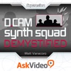 AV for DCAM Synth Squad Demystified